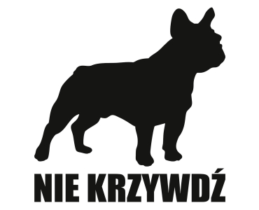 Naklejka Nie krzywdź | Buldog francuski